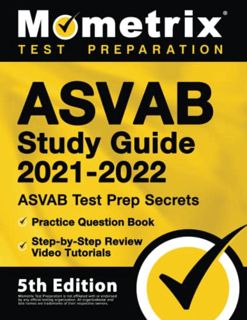[ACCESS] [KINDLE PDF EBOOK EPUB] ASVAB Study Guide 2021-2022: ASVAB Test Prep Secrets, Practice Ques
