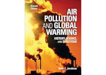 ❤[READ]❤ Air Pollution and Global Warming: History, Science, and Solutions by Mark