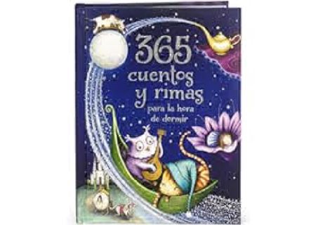 READ⚡[PDF]✔ 365 cuentos y rimas para la hora de dormir/ 365 Tales and Rhymes for