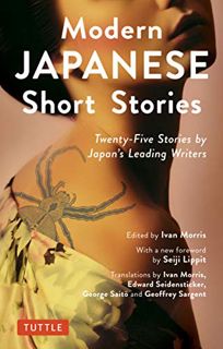 [Access] [PDF EBOOK EPUB KINDLE] Modern Japanese Short Stories: An Anthology of 25 Short Stories by