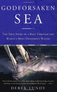 GET [EPUB KINDLE PDF EBOOK] Godforsaken Sea: The True Story of a Race Through the World's Most Dange