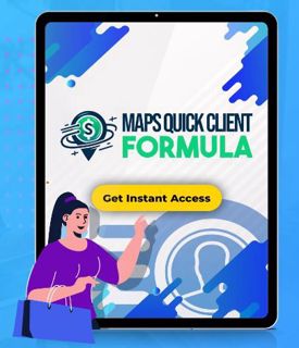 Maps Quick Client Formula Review -The EASIEST Method For Getting Paid $500