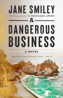 PDF [EPUB] A Dangerous Business: A novel