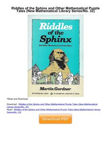 ⚡[PDF]✔ Riddles of the Sphinx and Other Mathematical Puzzle Tales (New Mathemati