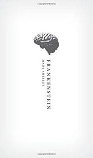 [ACCESS] [KINDLE PDF EBOOK EPUB] Frankenstein: or `The Modern Prometheus': The 1818 Text (Oxford Wor