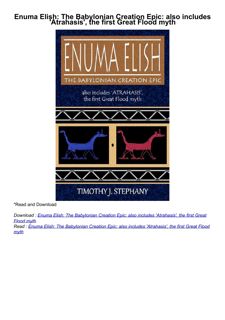 ❤read Enuma Elish: The Babylonian Creation Epic: also includes 'Atrahasis', the