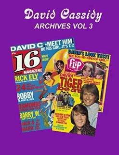 ACCESS PDF EBOOK EPUB KINDLE David Cassidy Archives Vol 3 by  Torrence Berry &  Gary Zenker 📌