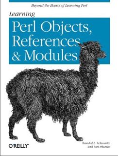 [ACCESS] EPUB KINDLE PDF EBOOK Learning Perl Objects, References, and Modules by  Randal L. Schwartz