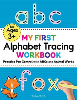 [VIEW] EBOOK EPUB KINDLE PDF My First Alphabet Tracing Workbook: Practice Pen Control with ABCs and
