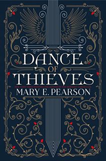 Get [EBOOK EPUB KINDLE PDF] Dance of Thieves (Dance of Thieves, 1) by  Mary E. Pearson 💛