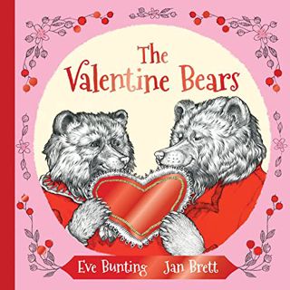 ACCESS EBOOK EPUB KINDLE PDF The Valentine Bears Gift Edition (Holiday Classics) by  Eve Bunting &