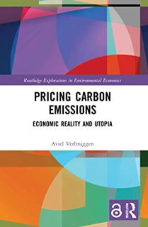 [VIEW] [EPUB KINDLE PDF EBOOK] Pricing Carbon Emissions (Routledge Explorations in Environmental Eco