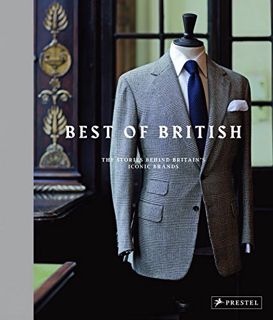 Get PDF EBOOK EPUB KINDLE Best of British: The Stories Behind Britain's Iconic Brands by  Horst Frie