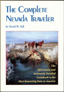 Read KINDLE PDF EBOOK EPUB The Complete Nevada Traveler by  David W. Toll 📨