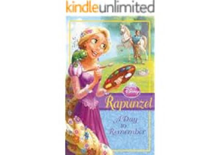 ❤[READ]❤ Rapunzel: A Day to Remember (Disney Chapter Book (ebook)) by Disney Books PDF