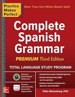 READ KINDLE PDF EBOOK EPUB Practice Makes Perfect Complete Spanish Grammar, Premium Third Edition by