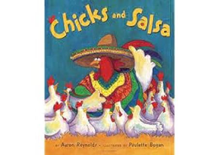 [PDF⚡READ❤ONLINE] Chicks and Salsa by Aaron Reynolds
