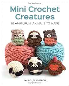 Read [EBOOK EPUB KINDLE PDF] Mini Crochet Creatures: 30 Amigurumi Animals to Make by Lauren Bergstro