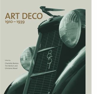 [Read] [PDF EBOOK EPUB KINDLE] Art Deco: 1910-1939 by  Charlotte Benton,Tim Benton,Ghislaine Wood,Or