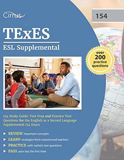 VIEW [KINDLE PDF EBOOK EPUB] TExES ESL Supplemental 154 Study Guide: Test Prep and Practice Test Que