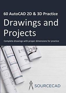 [VIEW] [KINDLE PDF EBOOK EPUB] 60 AutoCAD 2D & 3D Practice drawings and projects by  Jaiprakash Pand