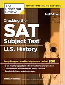 [READ] EBOOK EPUB KINDLE PDF Cracking the SAT Subject Test in U.S. History, 2nd Edition: Everything