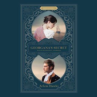 READ EBOOK EPUB KINDLE PDF Georgana’s Secret by  Arlem Hawks,Heather Wilds,Shadow Mountain 📤