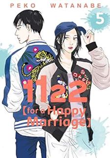 Read [EPUB KINDLE PDF EBOOK] 1122: For a Happy Marriage Vol. 5 by Peko Watanabe 📖