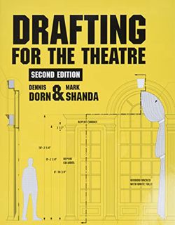 [Read] [EPUB KINDLE PDF EBOOK] Drafting for the Theatre by  Dennis Dorn &  Mark Shanda 📙