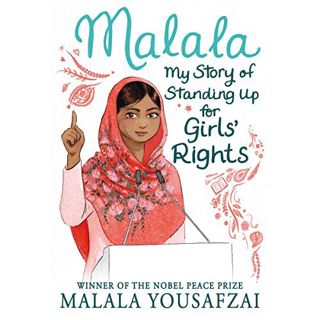 Read PDF EBOOK EPUB KINDLE Malala: My Story of Standing Up for Girls' Rights by  Malala Yousafzai,Sa