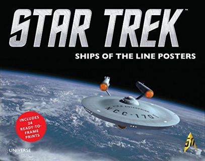[Access] EBOOK EPUB KINDLE PDF Star Trek: Ships of the Line Posters by  CBS,Doug Drexler,John Eaves,