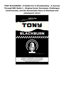 Kindle (online PDF) TONY BLACKBURN : A Golden Era in Broadcasting - A Journey Through BBC Radio 1 ,