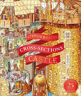 Get [EBOOK EPUB KINDLE PDF] Stephen Biesty's Cross-Sections Castle (Stephen Biesty Cross Sections) b