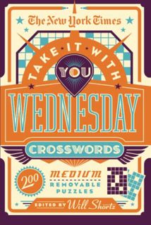 [READ] [EBOOK EPUB KINDLE PDF] New York Times Take It With You Wednesday Crosswords by  The New York