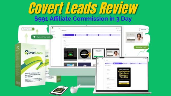 Covert Leads Review- $991 Affiliate Commission in 3 Day