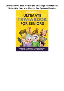 Download PDF Ultimate Trivia Book for Seniors: Challenge Your Memory, Unlock the Past, and Discover