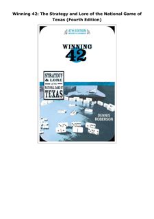 PDF Download Winning 42: The Strategy and Lore of the National Game of Texas (Fourth Edition)