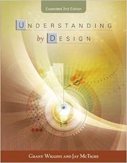 [Access] [EPUB KINDLE PDF EBOOK] Understanding By Design by Grant Wiggins,Jay McTighe 📤