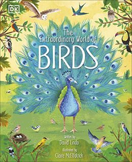 VIEW [KINDLE PDF EBOOK EPUB] The Extraordinary World of Birds (The Magic and Mystery of Nature) by