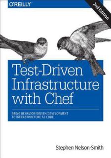 ❤[PDF]⚡ [READ [ebook]] Test-Driven Infrastructure with Chef: Bring Behavior-Driven Development