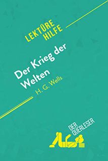 [Get] PDF EBOOK EPUB KINDLE Der Krieg der Welten von H.G Wells (Lektürehilfe): Detaillierte Zusammen