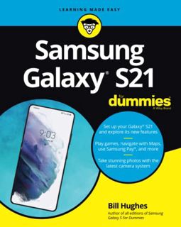 GET KINDLE PDF EBOOK EPUB Samsung Galaxy S21 For Dummies (For Dummies (Computer/Tech)) by  Bill Hugh