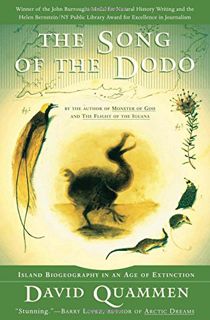 Access EPUB KINDLE PDF EBOOK The Song of the Dodo: Island Biogeography in an Age of Extinctions by