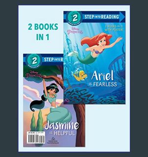 Ebook PDF  💖 Ariel Is Fearless/Jasmine Is Helpful (Disney Princess) (Step into Reading)     Pap