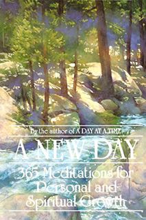 GET PDF EBOOK EPUB KINDLE A New Day: 365 Meditations for Personal and Spiritual Growth by  Anonymus