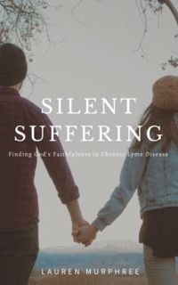 [READ] EBOOK EPUB KINDLE PDF Silent Suffering: Finding God's Faithfulness in Chronic Lyme Disease by