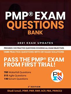 Read [PDF EBOOK EPUB KINDLE] PMP® Exam Questions Bank for Project Management Professionals: Provides