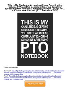 ❤[PDF]⚡  This is My Challenge Accepting Chaos Coordinating Volunteer Wrangling C