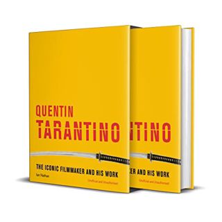 [GET] [EBOOK EPUB KINDLE PDF] Quentin Tarantino: The iconic filmmaker and his work (Iconic Filmmaker