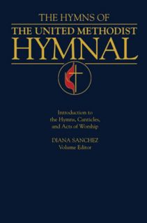 [ACCESS] [PDF EBOOK EPUB KINDLE] Hymns of the United Methodist Hymnal by  Diana Sanchez 💞